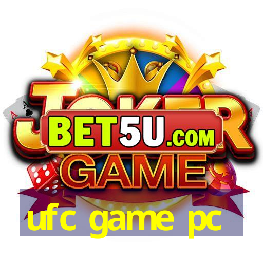 ufc game pc